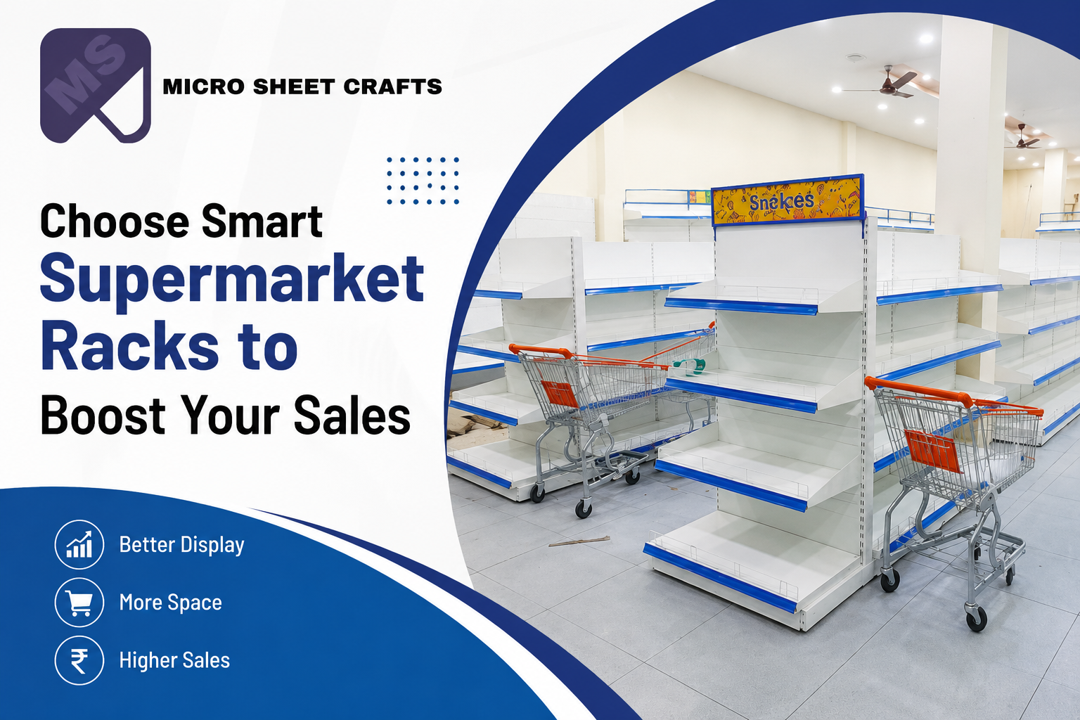 Choose Smart Supermarket Racks to Boost Your Sales